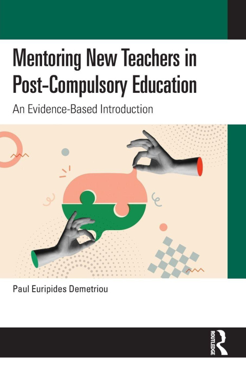 Boek Mentoring New Teachers in Post-Compulsory Education Demetriou