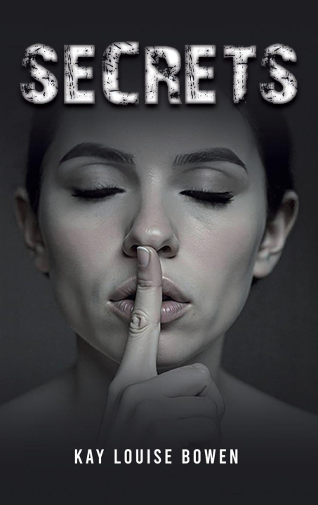 Knjiga Secrets Kay Louise Bowen