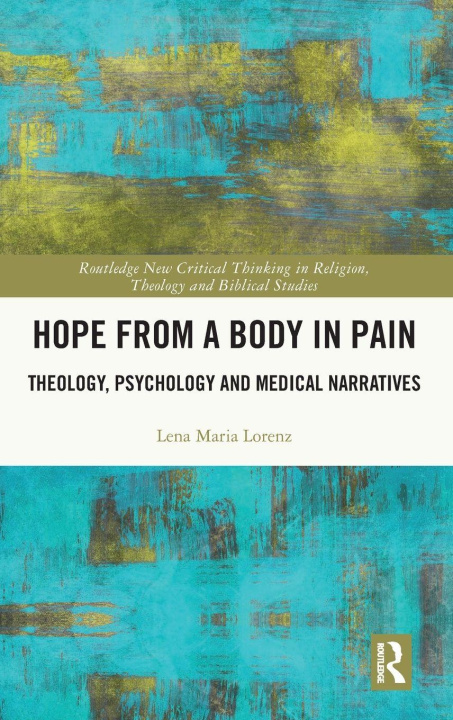 Knjiga Hope from a Body in Pain Lena Maria Lorenz