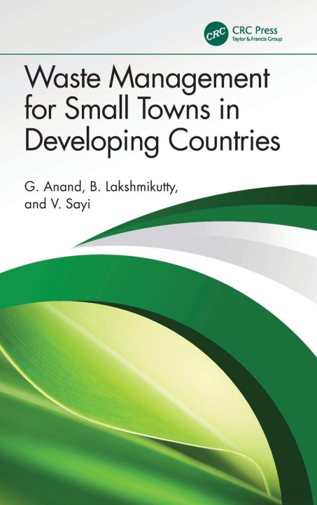 Carte Waste Management for Small Towns in Developing Countries B. Lakshmikutty