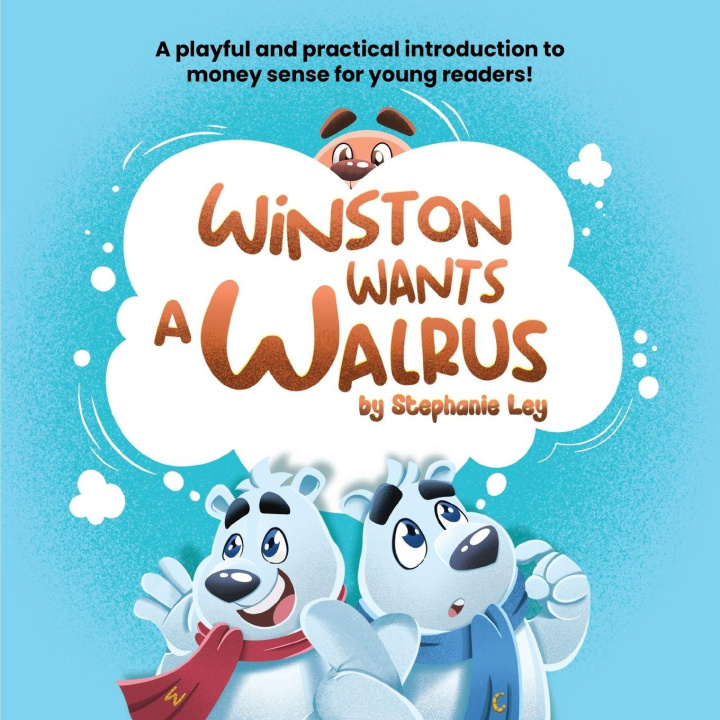 Libro Winston Wants a Walrus Stephanie Ley