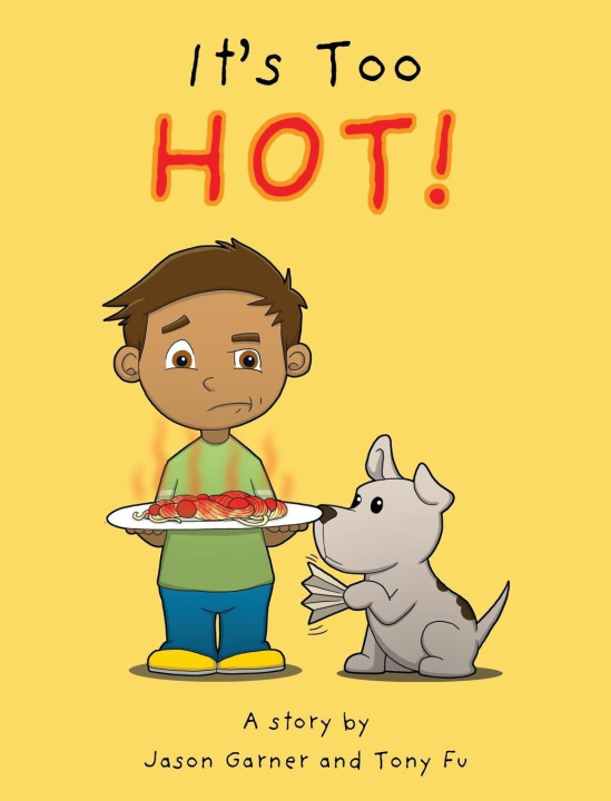 Knjiga It's Too Hot! Jason Garner