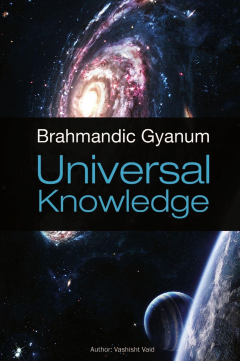 Kniha Brahmandic Gyanum [Universal Knowledge] Vashisht Vaid