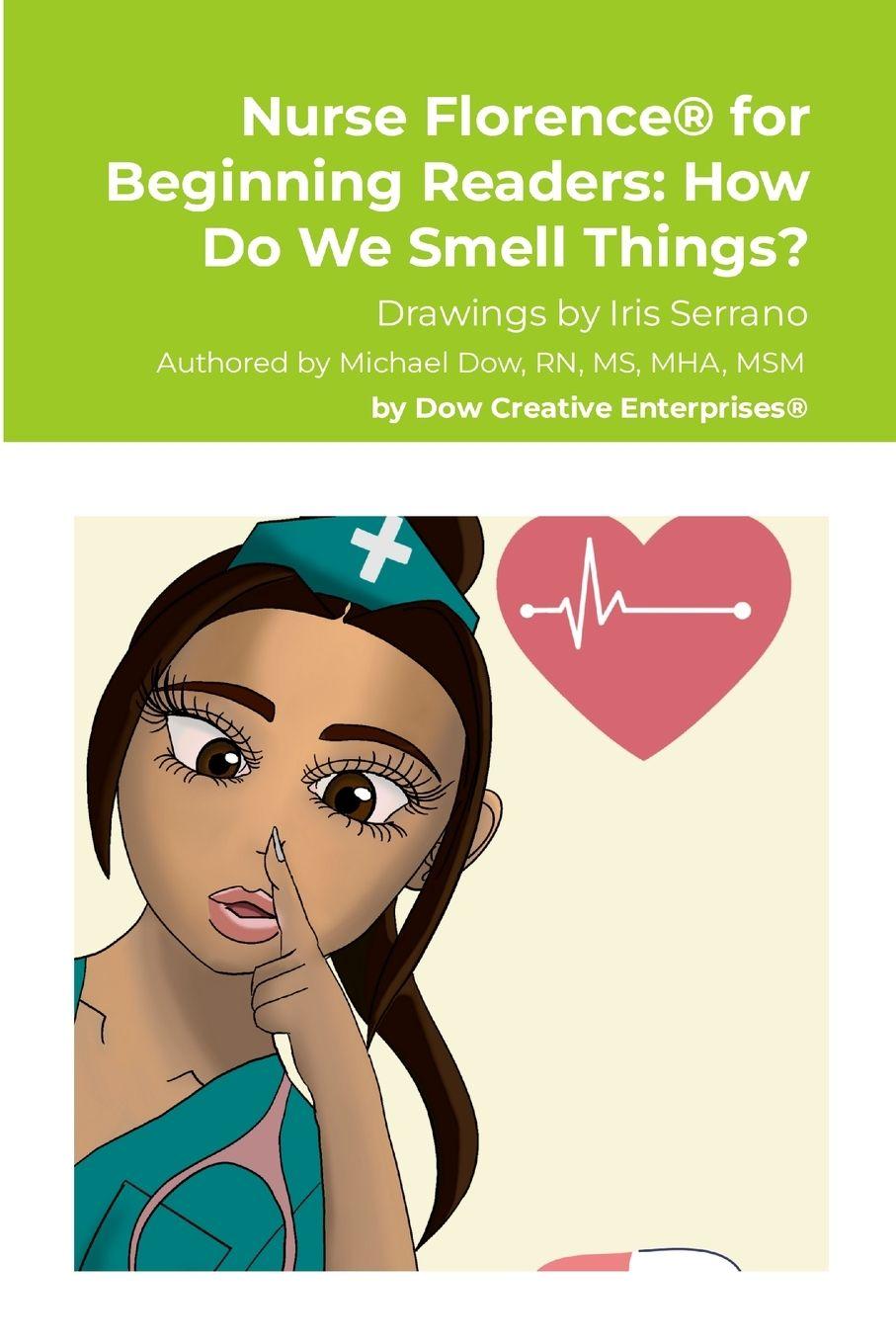 Kniha Nurse Florence® for Beginning Readers Michael Dow