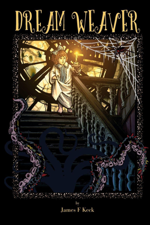 Kniha Dream Weaver James Keck