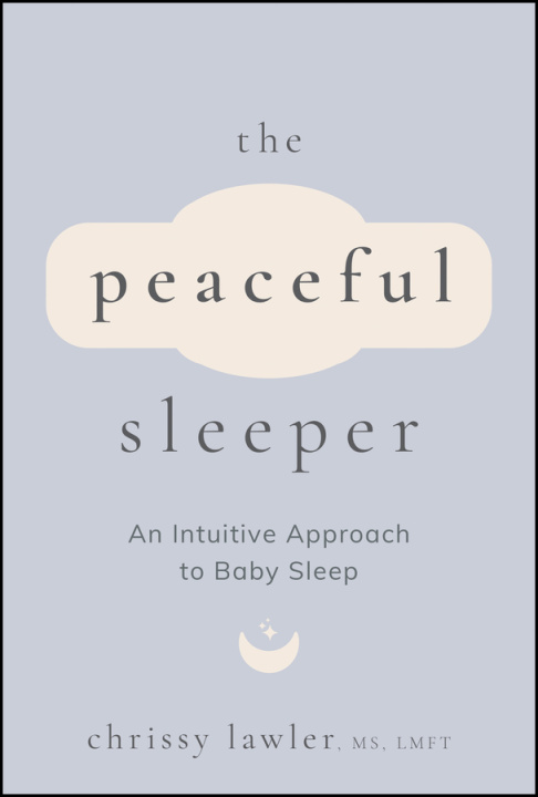 Kniha The Peaceful Sleeper Chrissy Lawler