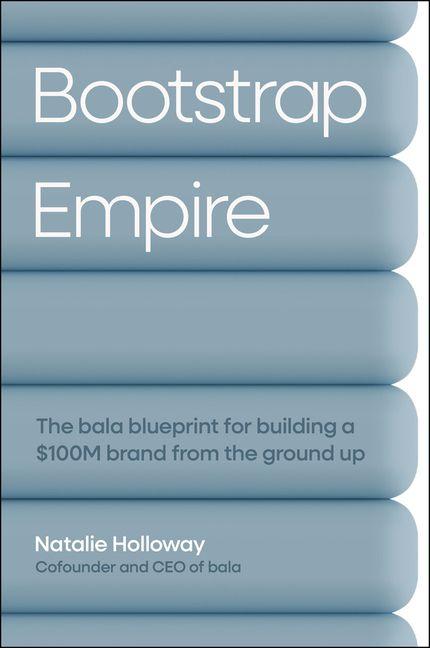 Kniha Bootstrap Empire Natalie Holloway