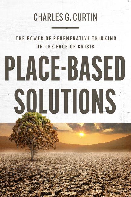 Libro Place-Based Solutions Charles G. Curtin