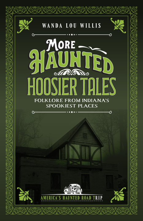 E-book More Haunted Hoosier Tales Wanda Lou Willis