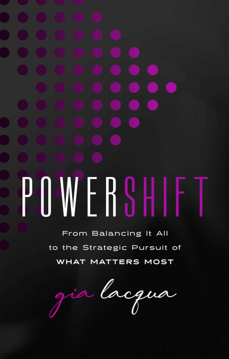 Kniha Powershift LACQUA GIA