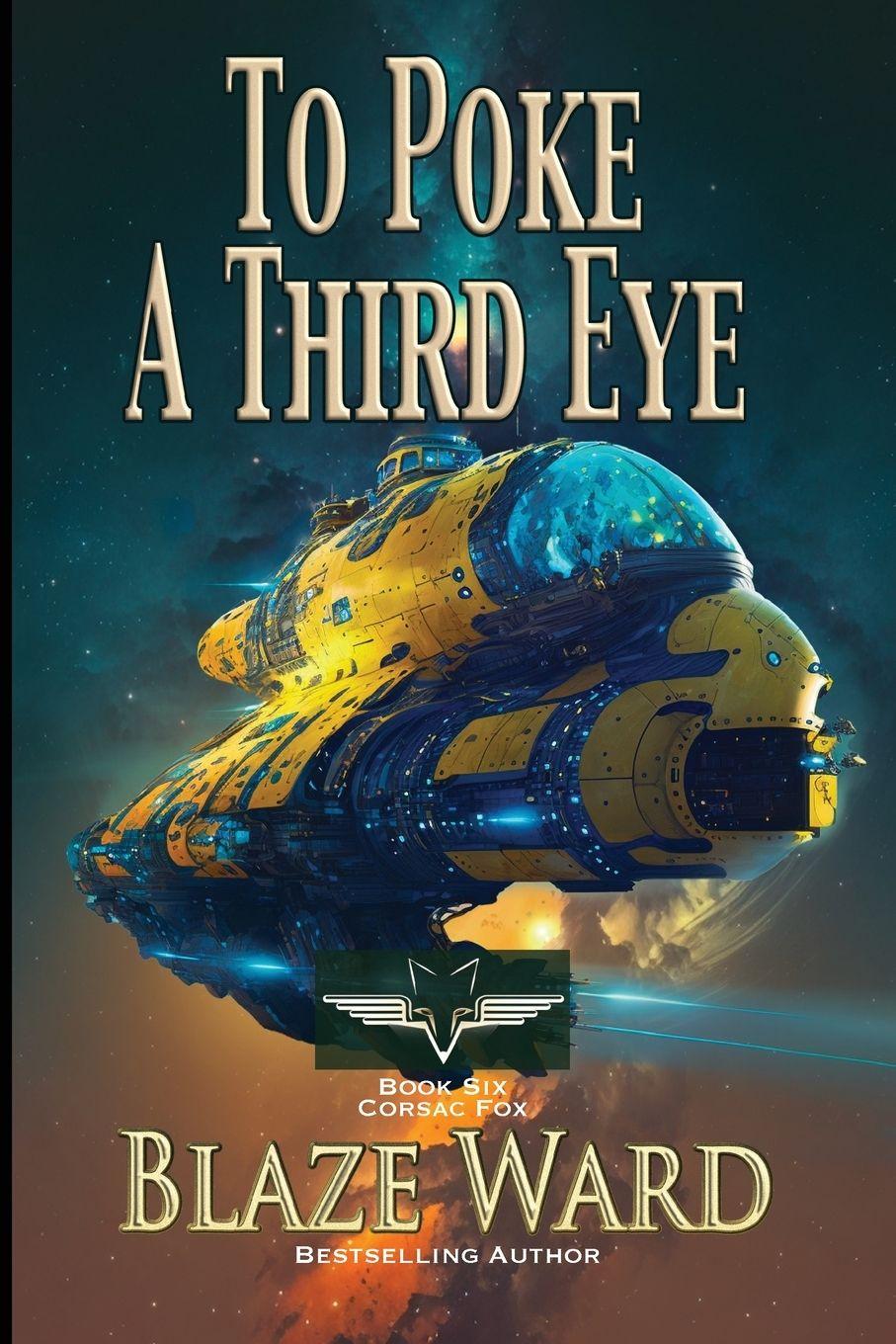 Kniha To Poke A Third Eye Blaze Ward