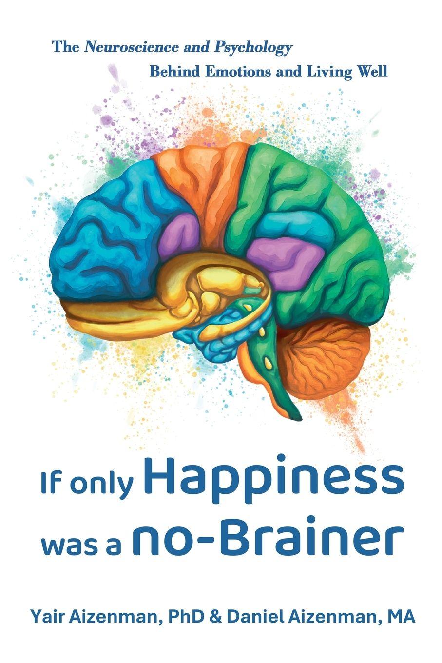 Carte If Only Happiness Was a No-Brainer Daniel Aizenman