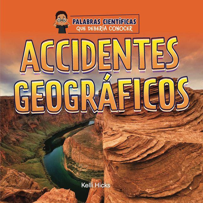 Knjiga Accidentes Geográficos Kelli Hicks