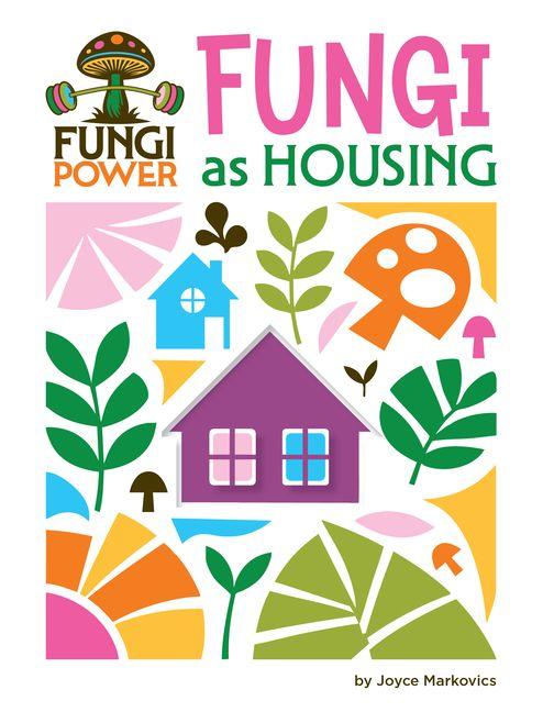 Kniha Fungi as Housing Joyce Markovics