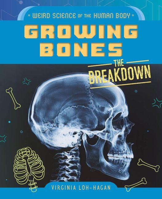Kniha Growing Bones 