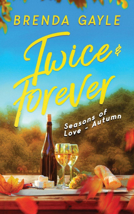 Kniha Twice & Forever Brenda Gayle
