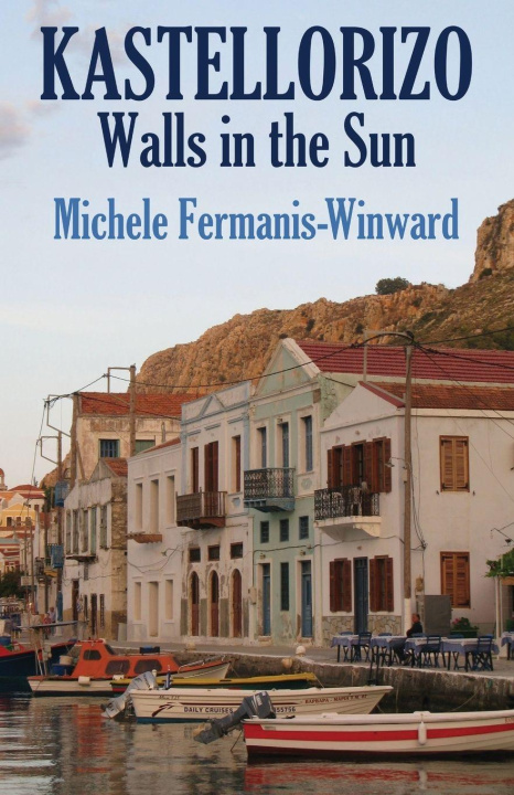 Kniha Kastellorizo Michele Fermanis-Winward