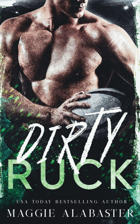 Buch Dirty Ruck Maggie Alabaster