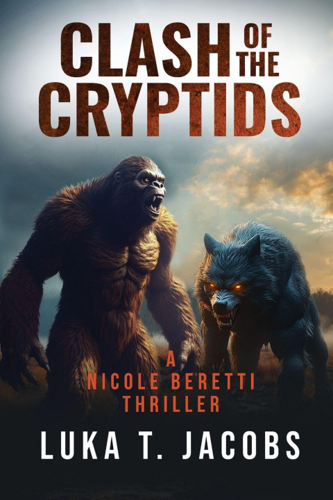 Kniha Clash of the Cryptids Part 1 Luka T. Jacobs