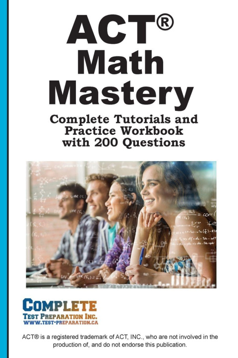 Kniha ACT Math Mastery Complete Test Preparation Inc.