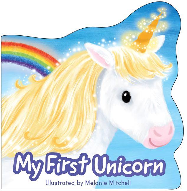 Kniha My First Unicorn MITCHELL MELANIE