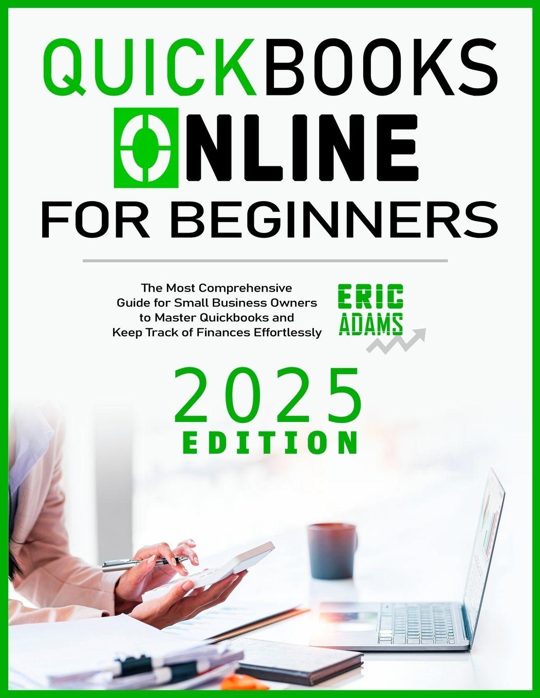 Kniha Quickbooks Online For Beginners Eric Adams