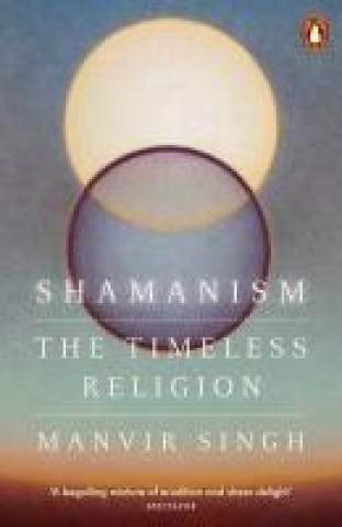 Buch Shamanism Manvir Singh