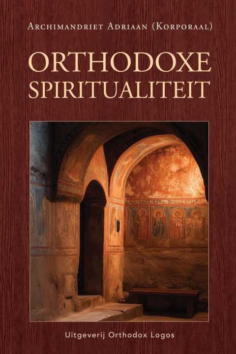 Книга Orthodoxe spiritualiteit Archimandriet Adriaan (Korporaal)