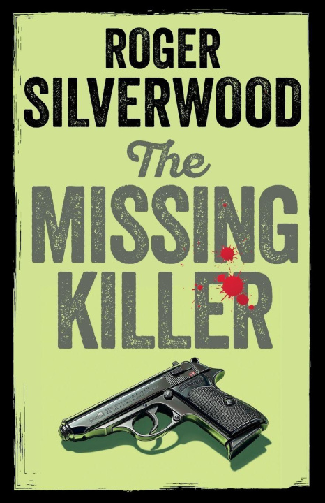 Libro The Missing Killer Roger Silverwood