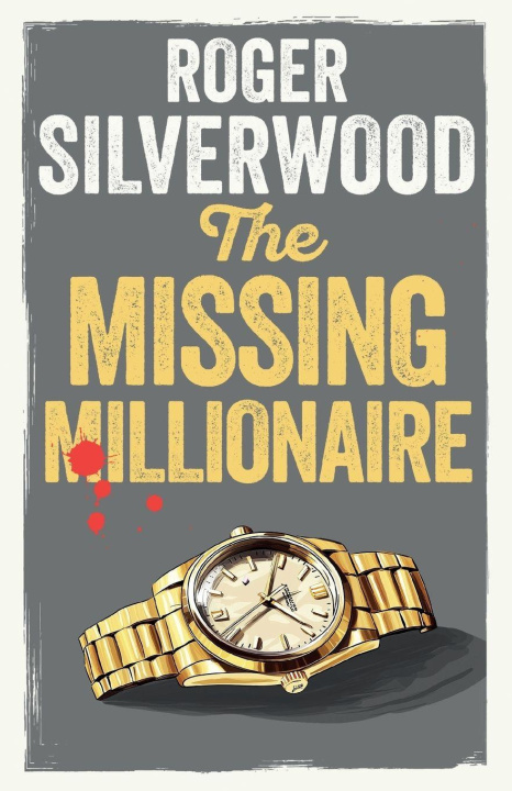 Boek The Missing Millionaire Roger Silverwood