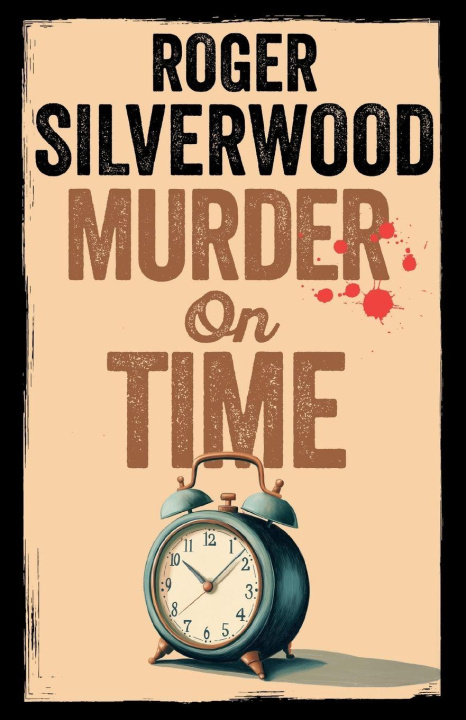 Kniha Murder on Time Roger Silverwood