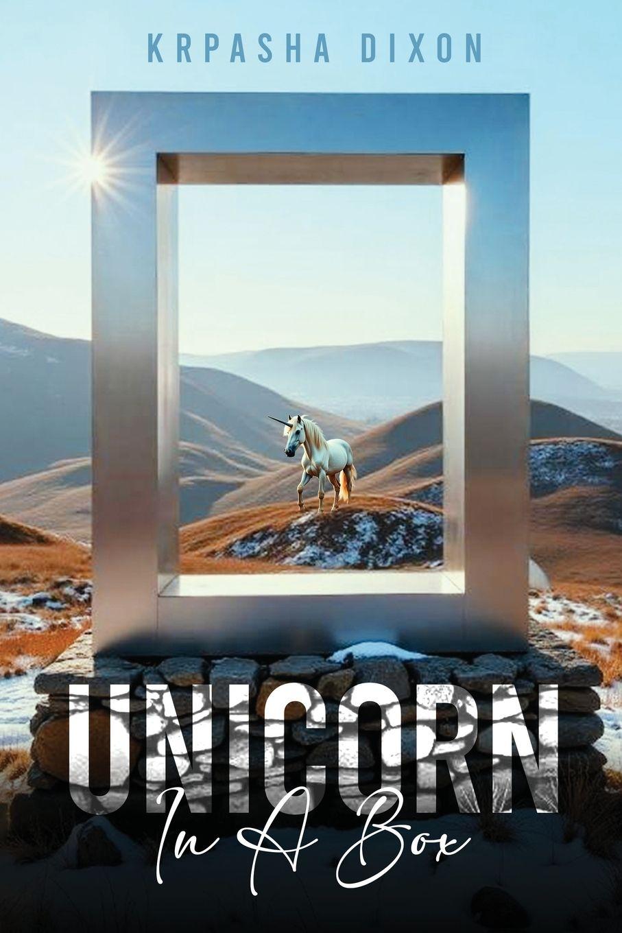 Kniha Unicorn in a Box Krpasha Dixon