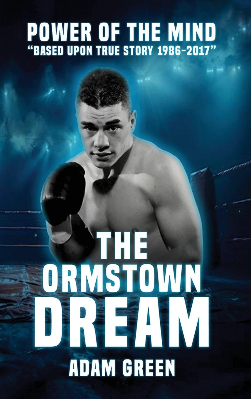 Kniha THE ORMSTOWN DREAM Adam Green