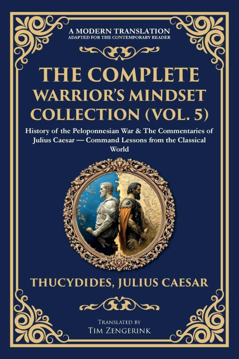 Knjiga The Complete Warrior's Mindset Collection (Vol. 5) Julius Caesar