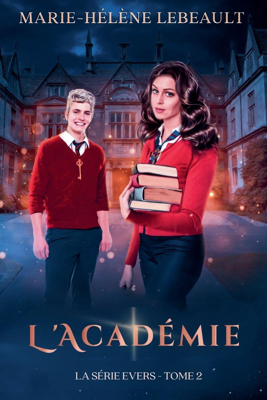 Kniha L'académie Marie-Hélène Lebeault