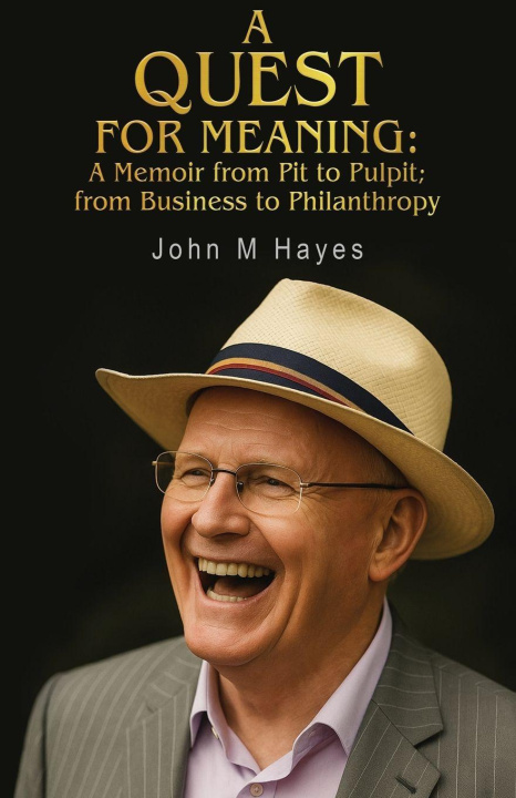 Kniha A Quest for Meaning John M Hayes