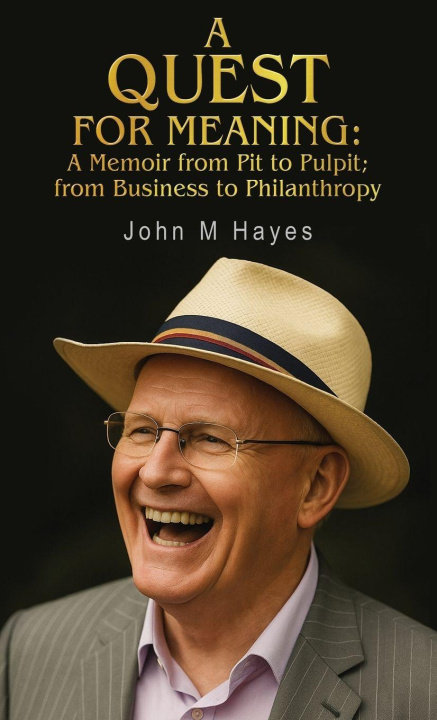 Kniha A Quest for Meaning John M Hayes