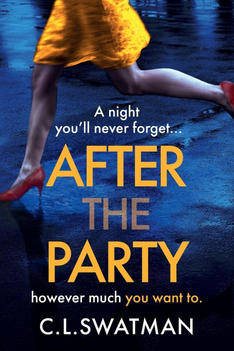 Kniha After the Party C. L. Swatman