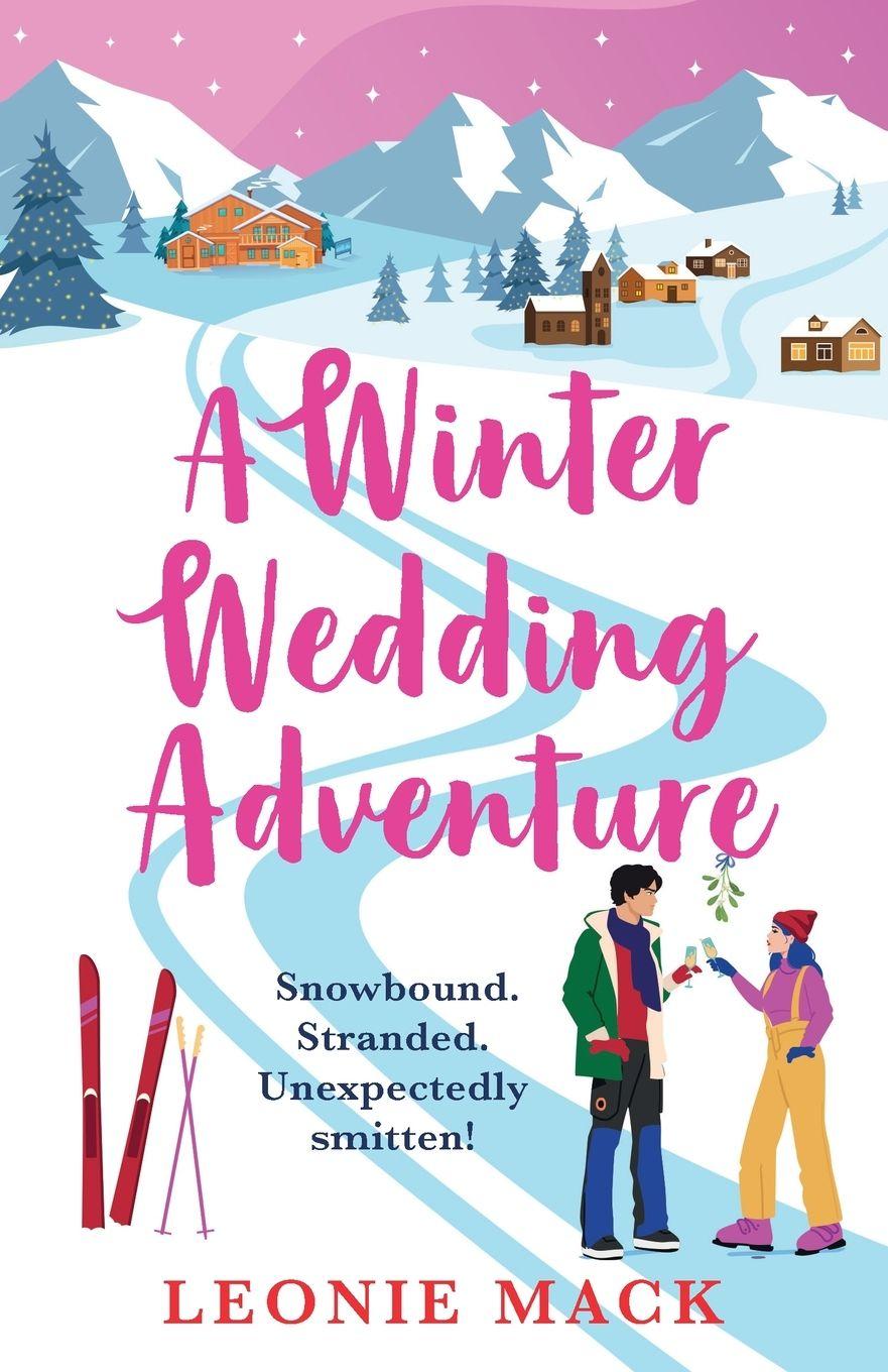 Kniha A Winter Wedding Adventure Leonie Mack