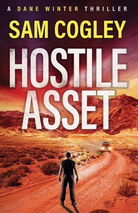 Kniha Hostile Asset Sam Cogley