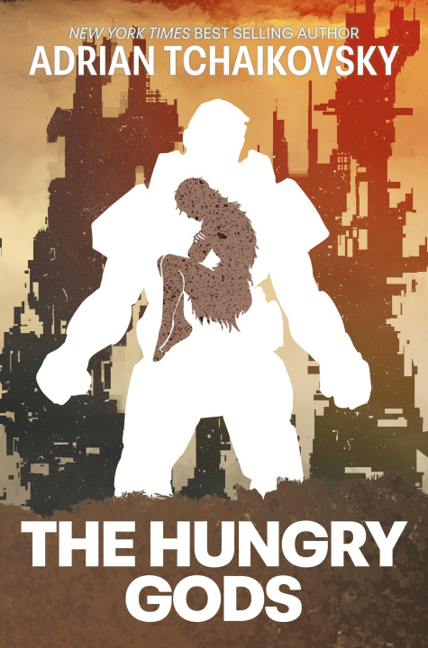 E-book Hungry Gods Adrian Tchaikovsky