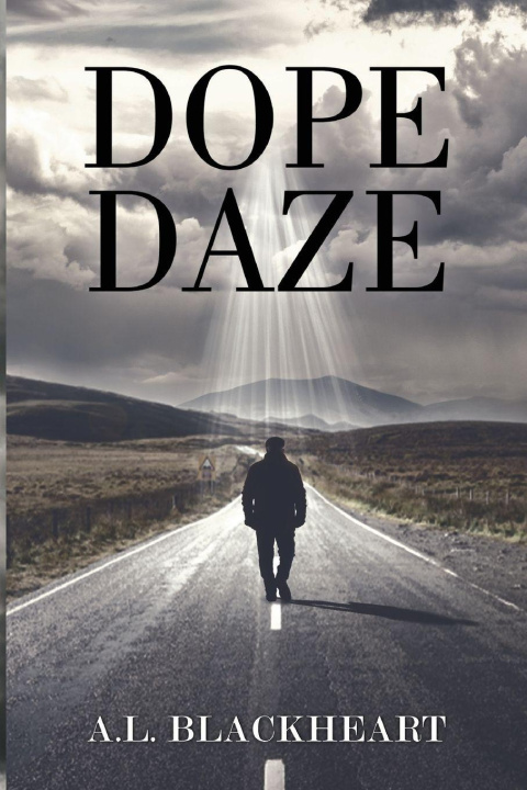 Kniha Dope Daze A.L. Blackheart