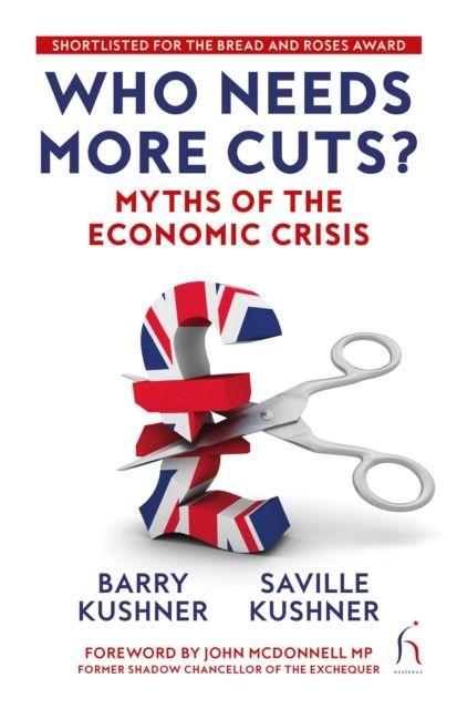 Boek Who Needs More Cuts? Barry Kushner