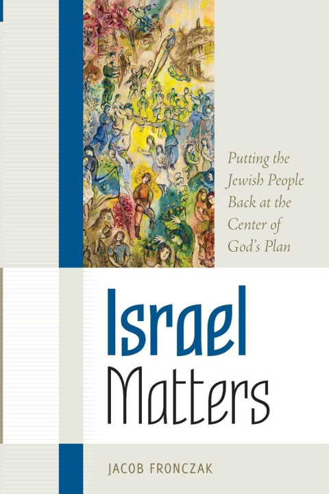 Książka Israel Matters Jacob Fronczak
