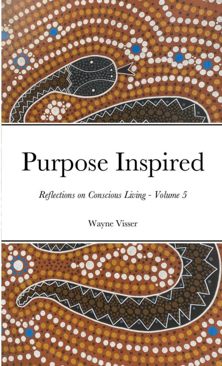 Kniha Purpose Inspired - Volume 5 Wayne Visser