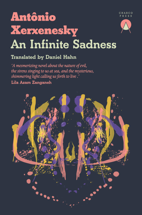 E-kniha Infinite Sadness Antonio Xerxenesky
