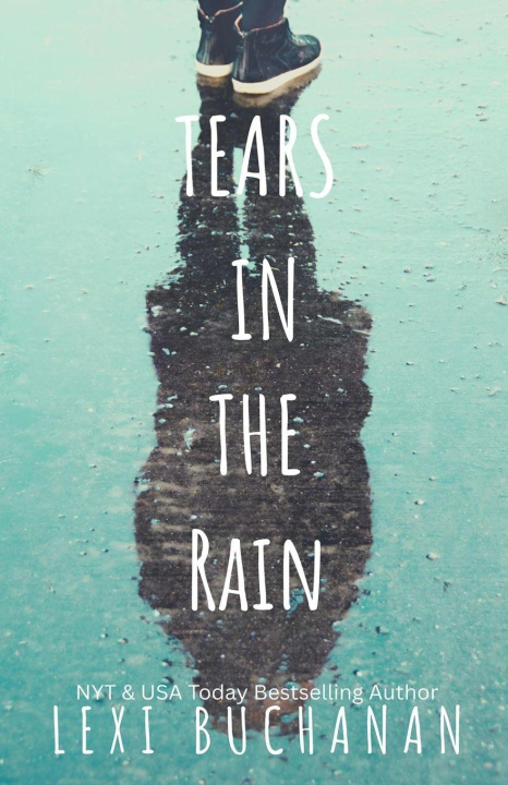Kniha Tears in the Rain Lexi Buchanan