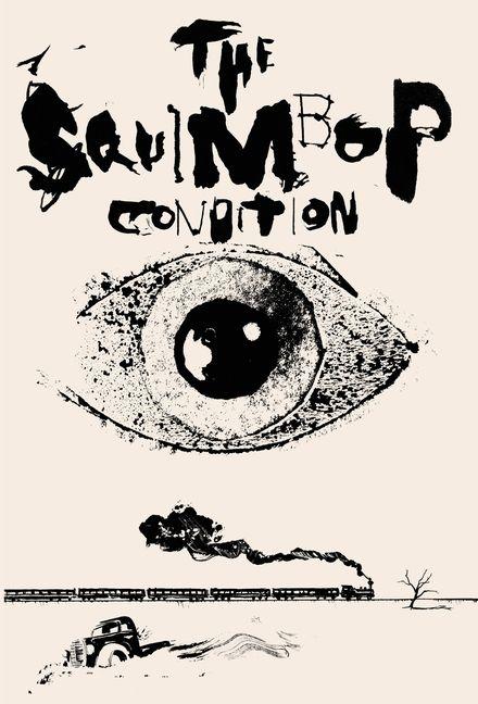 Kniha The Squimbop Condition David Leo Rice