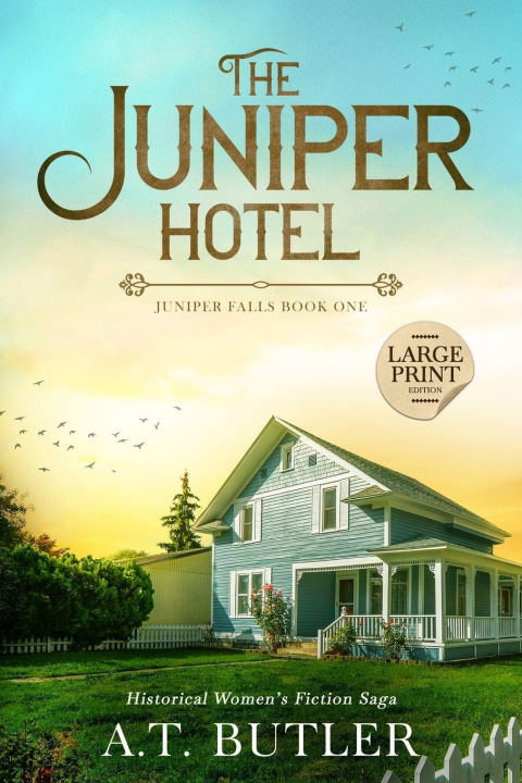 Libro The Juniper Hotel A.T. Butler