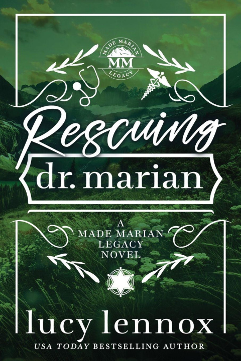 Kniha Rescuing Dr. Marian Lucy Lennox